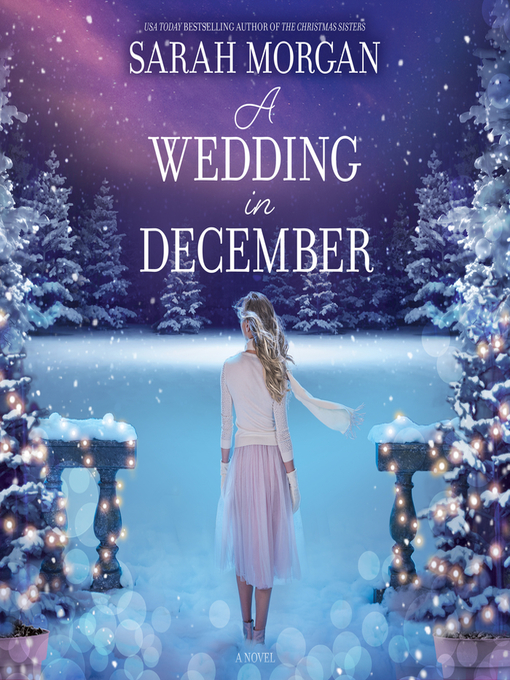 Title details for A Wedding in December by Sarah Morgan - Available